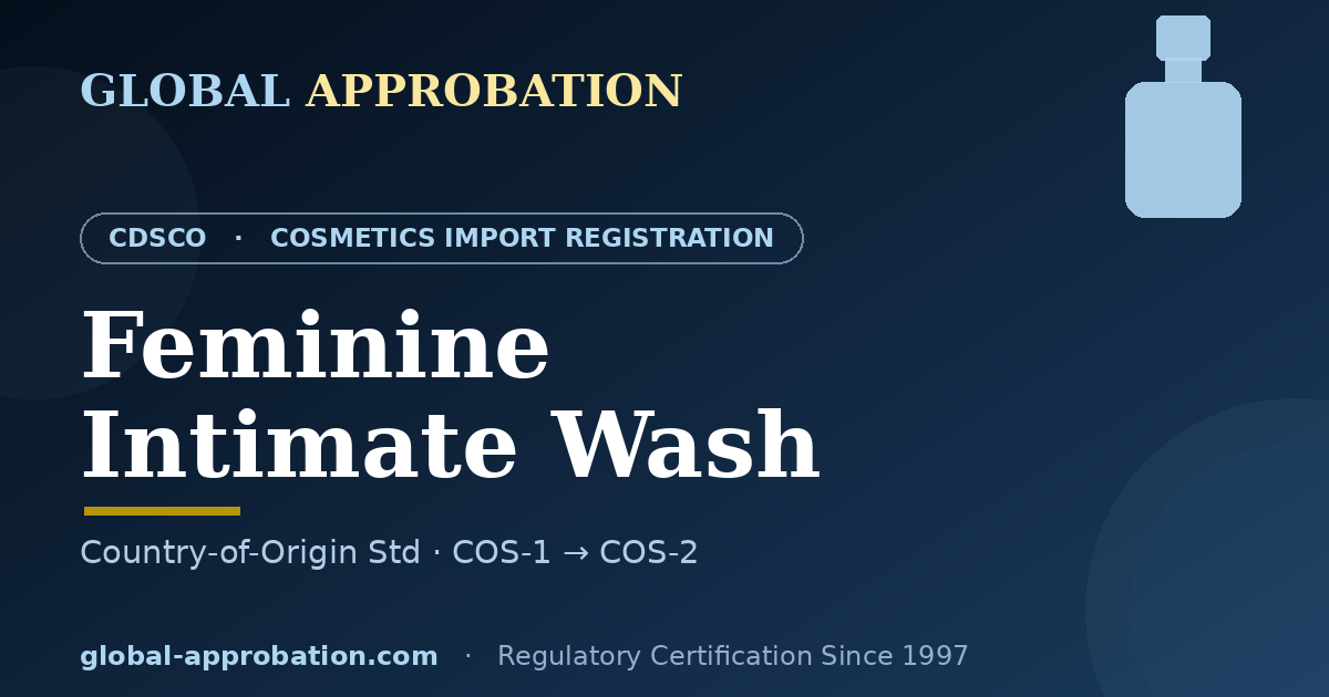 Feminine intimate wash CDSCO import registration India