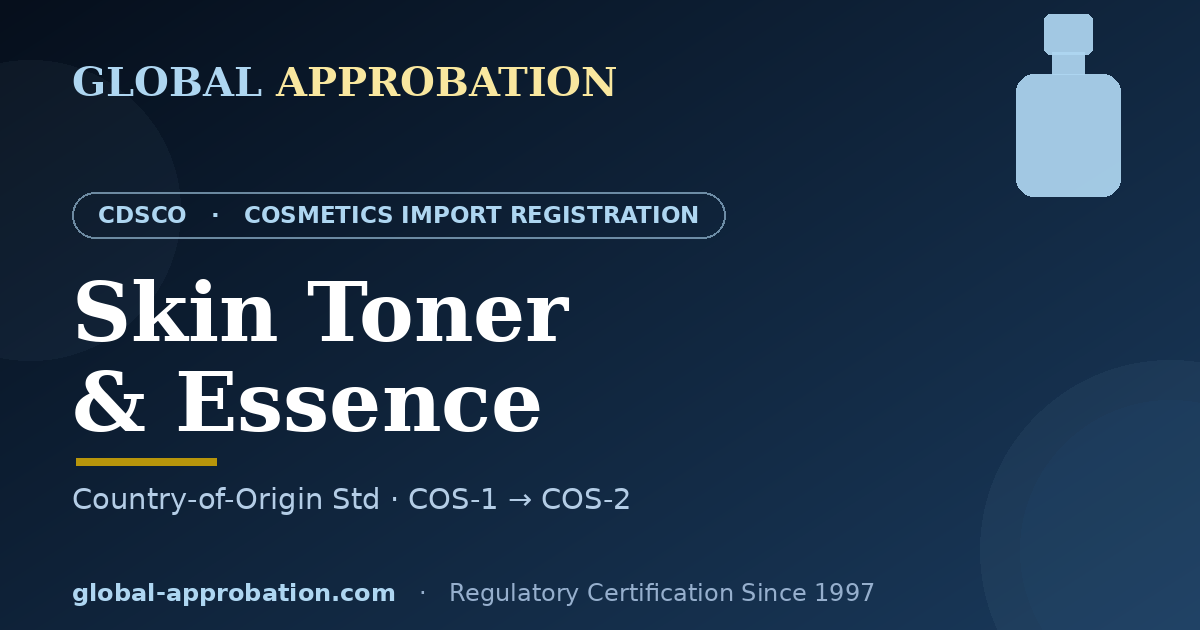 Skin toner and essence CDSCO import registration India